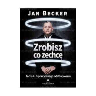 zrobisz-co-zechce-techniki-hipnotycznego-oddzialywania