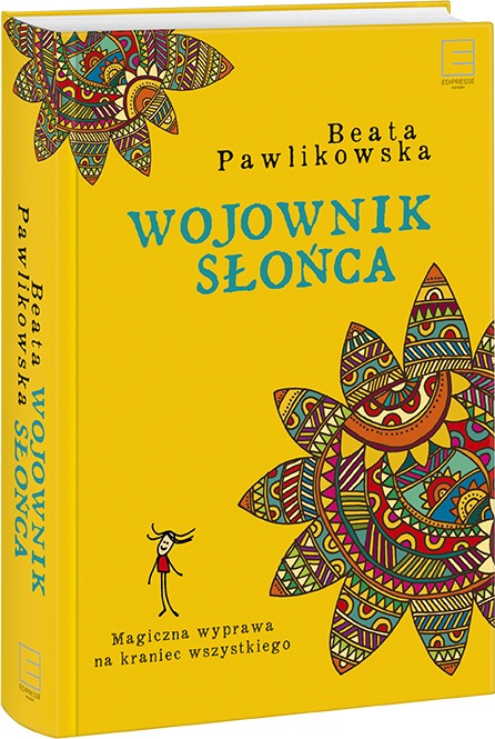 „Wojownik słońca” – Beata Pawlikowska