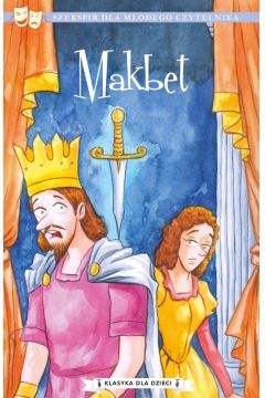 Makbet - klasyka dla dzieci