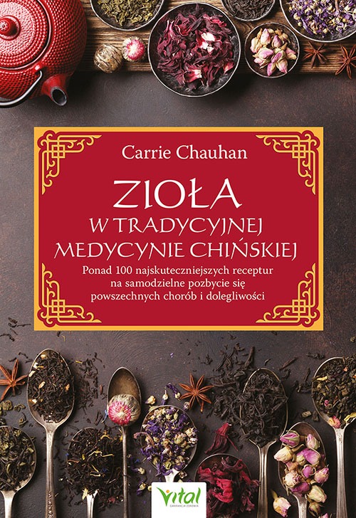 Zioła w Tradycyjnej Medycynie Chińskiej książka