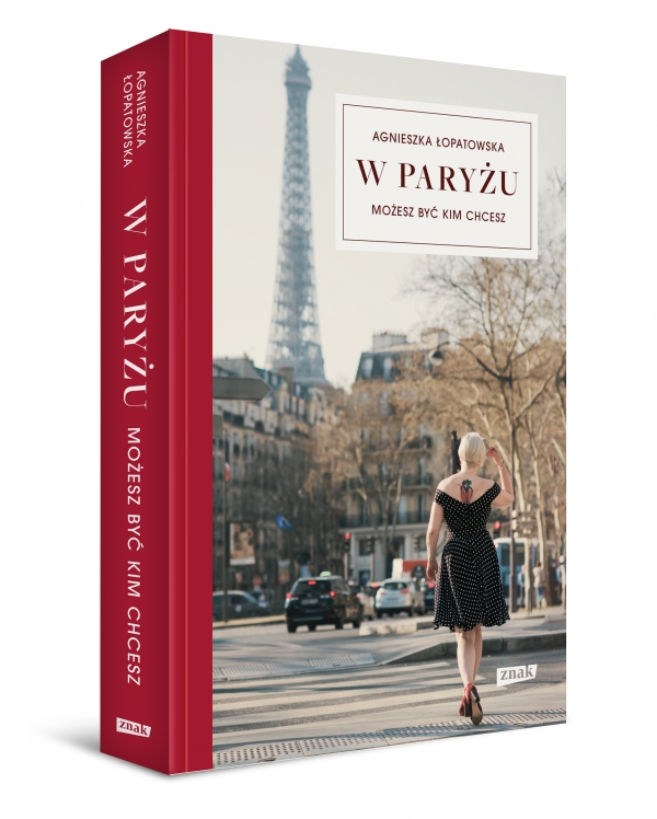 W Paryżu możesz być kim chcesz książka