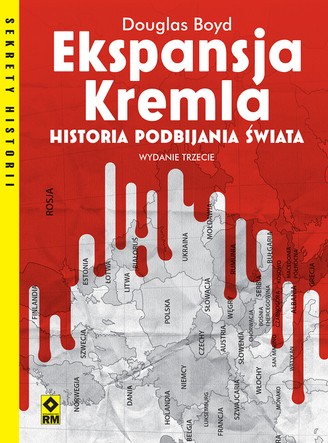 Ekspansja Kremla. Historia podbijania świata książka