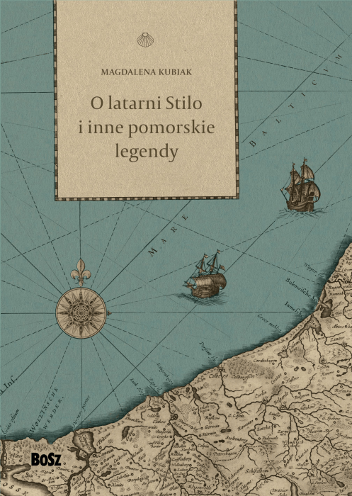 O Latarni Stilo i inne pomorskie legendy książka