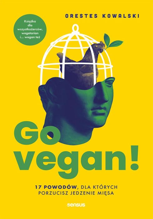 Go vegan! książka