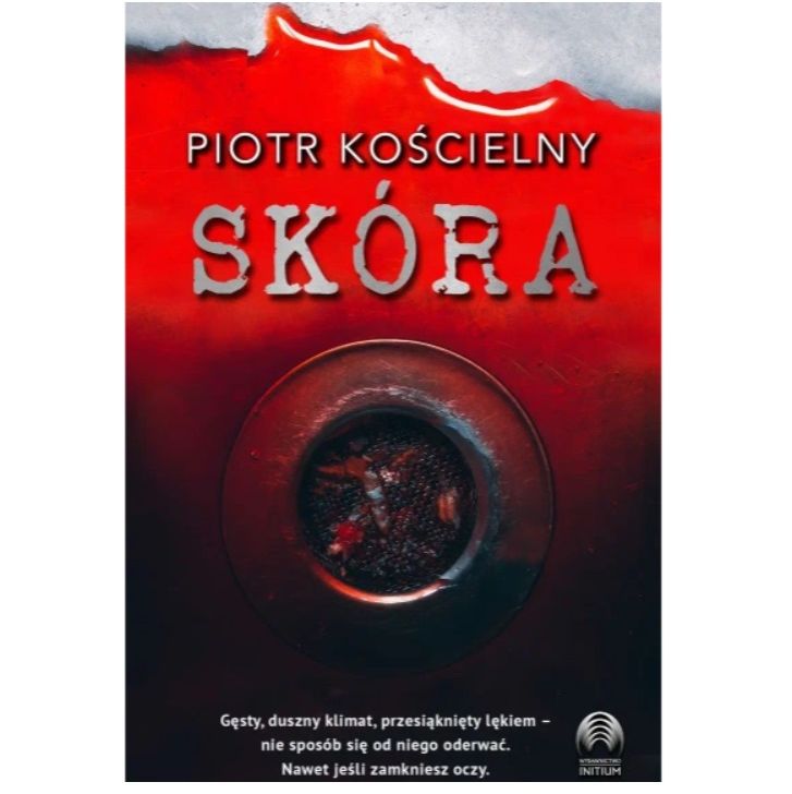 Piotr Kościelny: Skóra