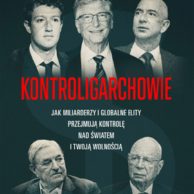 Bruner Seamus: Kontroligarchowie - kto naprawdę rządzi światem?
