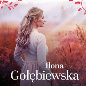 Ciepło, emocje i refleksja - opowieści Ilony Gołębiewskiej od Wydawnictwa Muza