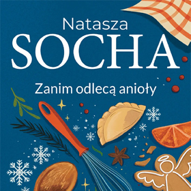 Kiedy życie smakuje emocjami - książki Wydawnictwa Literackiego, które ogrzeją serce