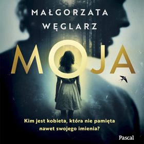 Małgorzata Węglarz: Moja - recenzja