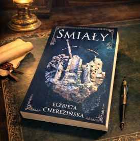 „Śmiały” Elżbiety Cherezińskiej – historia, która naprawdę wciąga