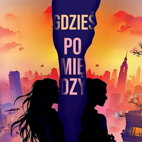 Cicha opowieść o wyborach - Sonii Marie: Gdzieś pomiędzy…