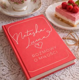 „Rozmowy o miłości” – poruszająca opowieść o relacjach, które nadają sens naszemu życiu