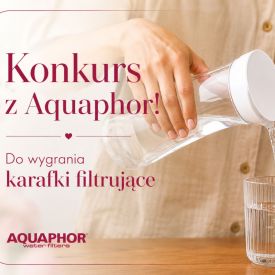 Wiosenny konkurs z Aquaphor! Wygraj elegancką karafkę filtrującą