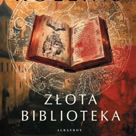 James Rollins: Złota biblioteka – porywająca przygoda i emocjonujący wyścig z czasem