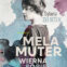 Sylwia Zientek: Mela Muter. Wierna sobie – artystka, która nie chciała zniknąć w&nbsp;cieniu innych