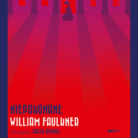 William Faulkner: Niepokonane – wojna widziana oczami dziecka. Nowy przekład zachwyca językiem
