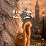 Weronika Banasik: Pragnienia Panny Julii – kiedy własne marzenia stają się aktem odwagi